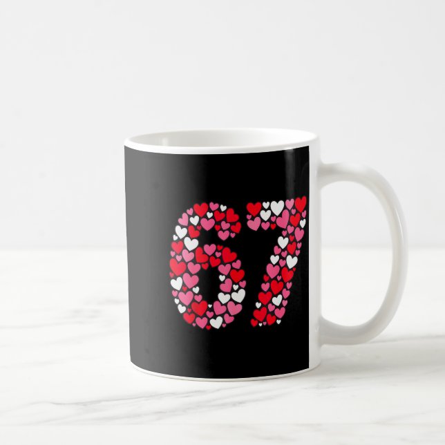 Taza De Café Valentine’s Day 67 Meme Filled With Hearts Funny S (Derecha)