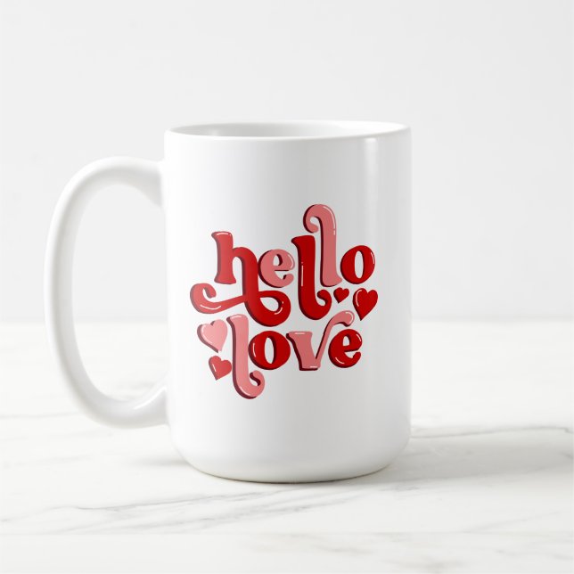 Taza De Café Valentine's day hello love  (Izquierda)