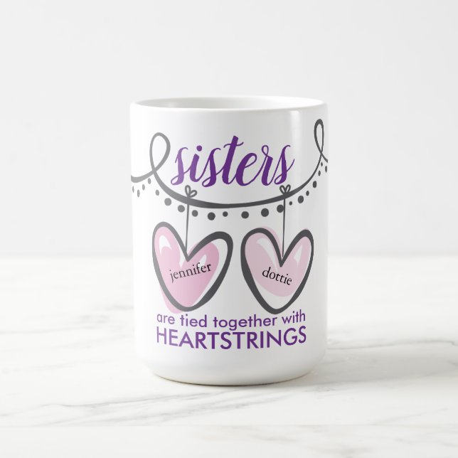 Taza De Café Valentines Hermanas Corazón Cadenas Personalizadas (Centro)