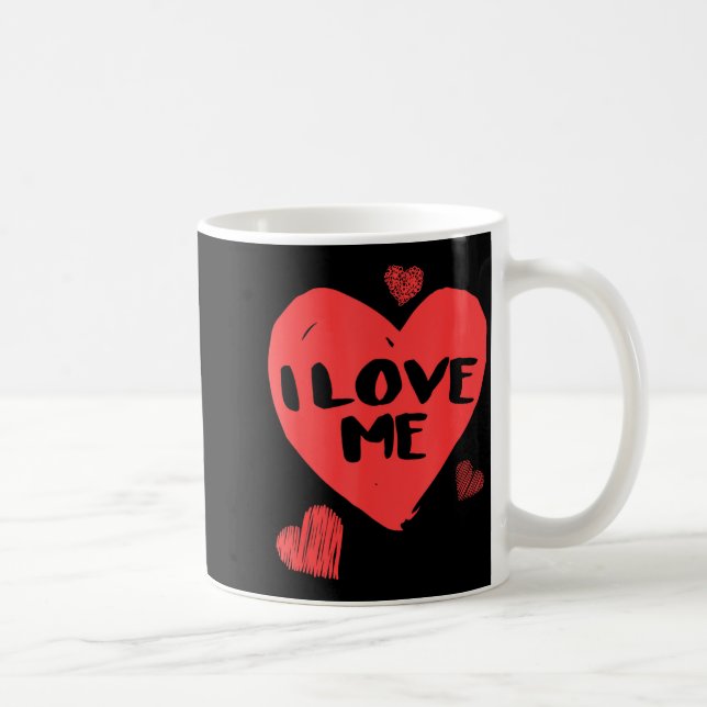 Taza De Café Valentine's I Love Me I Love Myself Shirt  (Derecha)
