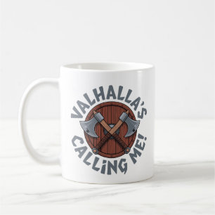 Taza De Café ¡Valhalla me está llamando! - Guerrero nórdico