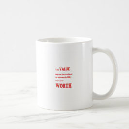 Taza De Café VALOR DIGNO DE: la sabiduría redacta positividad