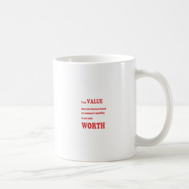 Taza De Café VALOR DIGNO DE: la sabiduría redacta positividad (Derecha)