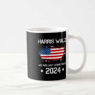 Taza De Café Vals 2024 No vamos a regresar Kamala Harris