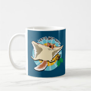 Taza De Café Vamos a buscar nueces - ardilla voladora