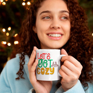 Taza De Café Vamos a conseguir Navidades acogedores y coloridos