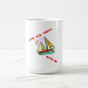 TAZA DE CAFÉ VAMOS A SALIR DE VELA CONMIGO