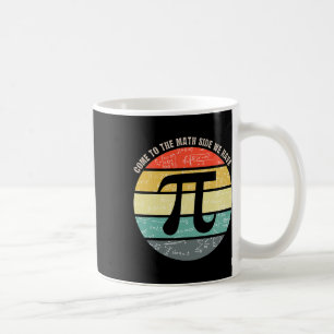 Taza De Café Vamos Al Lado De Las Matemáticas Tenemos Al Profes