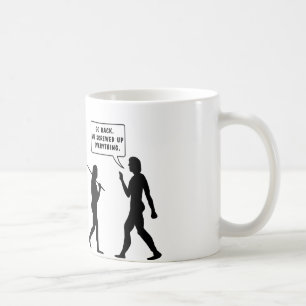 Taza De Café Vamos detrás estropeamos Eveyrthing