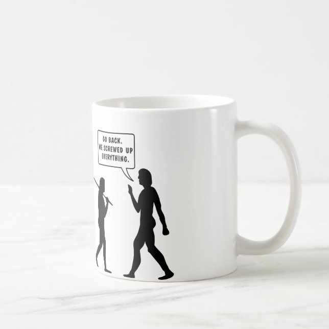Taza De Café Vamos detrás estropeamos Eveyrthing (Derecha)