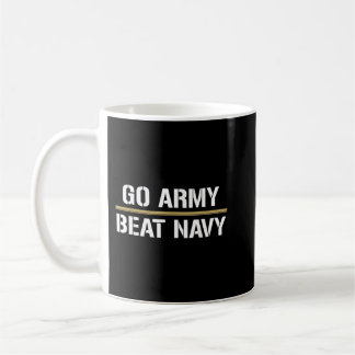 Taza De Café ¡Vamos Ejército! ¡Golpea a la Marina! Hacerlo 4 en