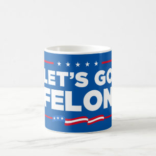 Taza De Café Vamos Felon contra Trump