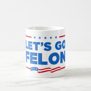 Taza De Café Vamos Felon contra Trump