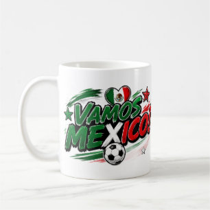 Taza De Café ¡VAMOS MÉXICO! Fan  Orgullo Mexicano Fútbol