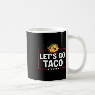 Taza De Café Vamos Taco Divertido Trump Siempre se Rinde 15 