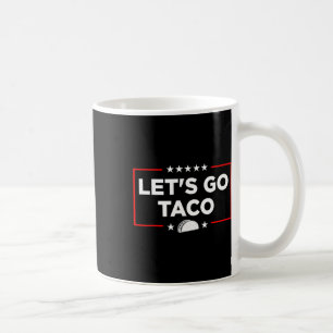 Taza De Café Vamos Taco - Gracioso arancel comercial de tacos p