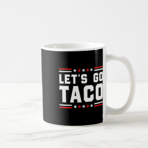 Taza De Café Vamos Taco - Gracioso arancel comercial de tacos p