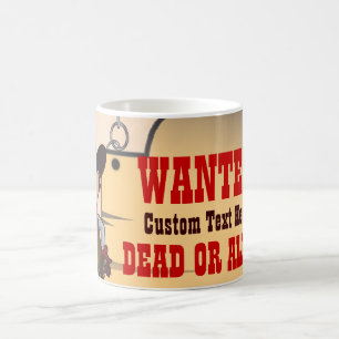 Taza De Café Vaquero - Se busca vivo o muerto