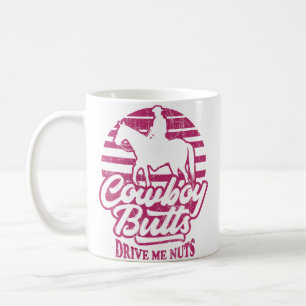 Taza De Café Vaquero Traseros Me Vuelven Loco Mujer Oeste Rodeo