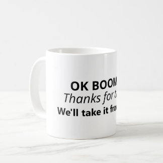Taza De Café Variación del meme del boomer OK