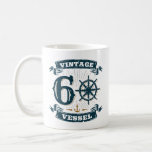 Taza De Café Vaso de Vintage 60th Birthday de 60 años<br><div class="desc">Diseño de temática náutica Guay para quien celebre el cumpleaños número 60. Perfecto para los 60 años que se interesan por los barcos y la navegación</div>