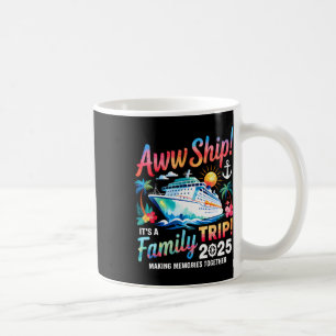 Taza De Café ¡Vaya barco! Es un viaje familiar 2025 C de ropa f