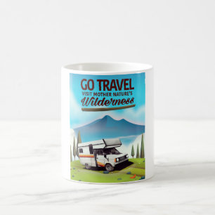 Taza De Café Vaya de viaje, visite la naturaleza salvaje de RV.