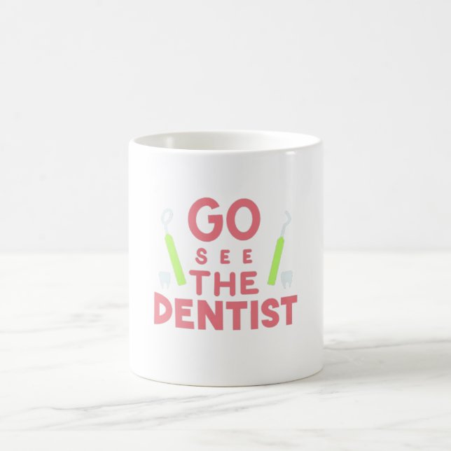 Taza De Café "Ve a ver al dentista: ¡Sonrisas brillantes por de (Centro)