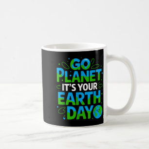 Taza De Café Ve al planeta es tu día de la Tierra Diseño ecológ