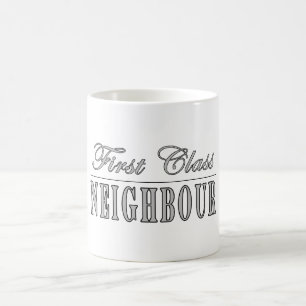 Taza De Café Vecino de la primera clase de los vecinos
