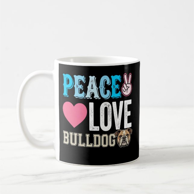 Taza De Café Vector Perro Bulldog Paz Amor (Izquierda)