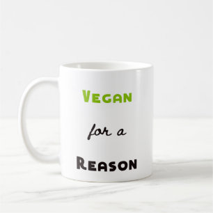 Taza De Café Vegano por una razón