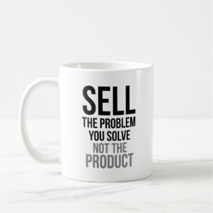 Taza De Café Vender El Problema Que Resuelves