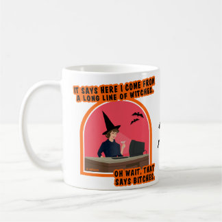 Taza De Café Vengo de una larga fila de brujas.
