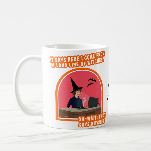 Taza De Café Vengo de una larga fila de brujas. (Izquierda)