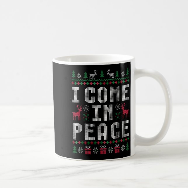 Taza De Café Vengo en paz Navidades navideños de vacaciones de  (Derecha)