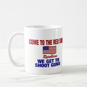 Taza De Café ¡Venido al lado rojo - conseguimos los armas del