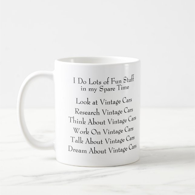 Taza De Café Ventilador de coches de época - Lo que hago en tie (Izquierda)