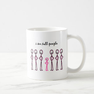 Taza De Café Veo a gente alta