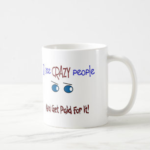 Taza De Café "Veo a gente loca "