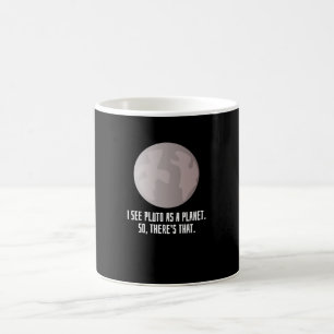 Taza De Café Veo Plutón Como Un Planeta