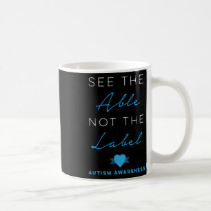 Taza De Café Ver La Etiqueta No El Síndrome De Autismo Abajo