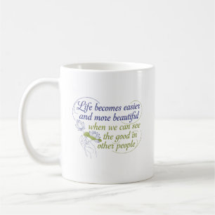 Taza De Café Ver lo Bueno en los Demás
