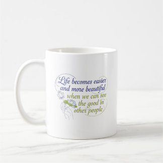 Taza De Café Ver lo Bueno en los Demás