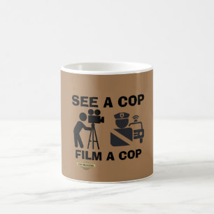 taza de café "VER una COP FILM A COP"