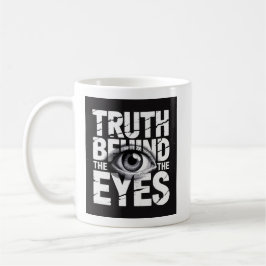 Taza De Café Verdad Detrás De Los Ojos 👁️ – Tipografía Grunge 