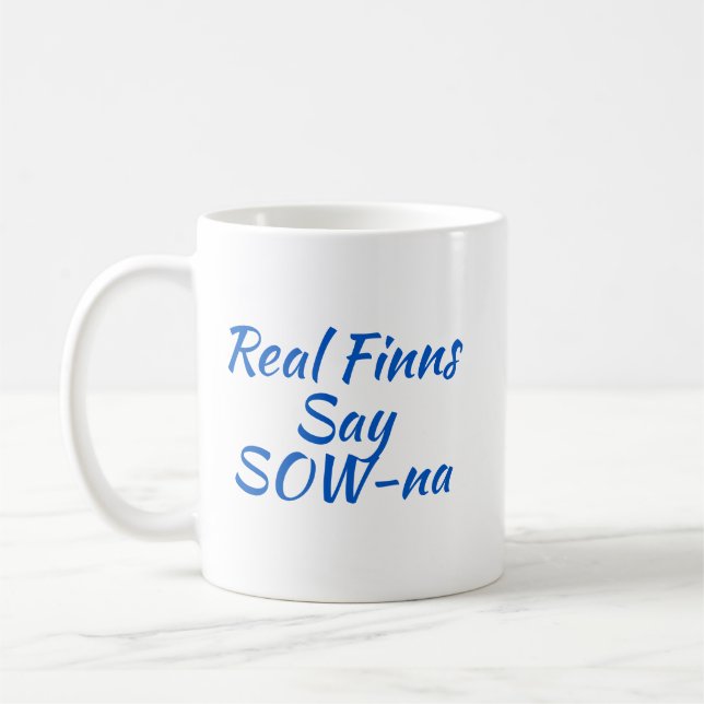 Taza De Café Verdaderos finlandeses dicen SOW-na café finlandés (Izquierda)