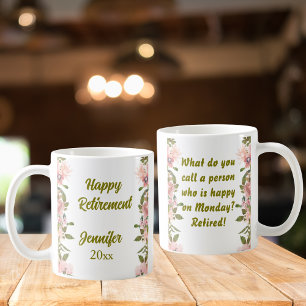 Taza De Café Verde floral rosa Feliz retiro regalos graciosos