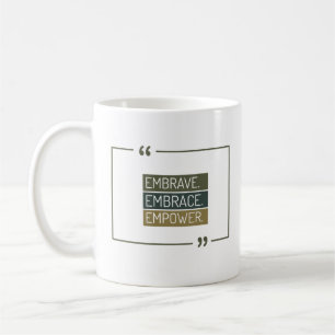 Taza De Café Vergüenza, abrazo, empoderamiento