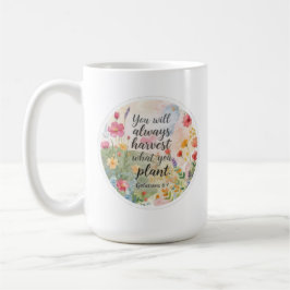 Taza De Café Verse reap sow harvest plant gardening faith